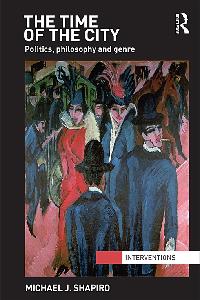 The Time of the City by Shapiro, Michael J
