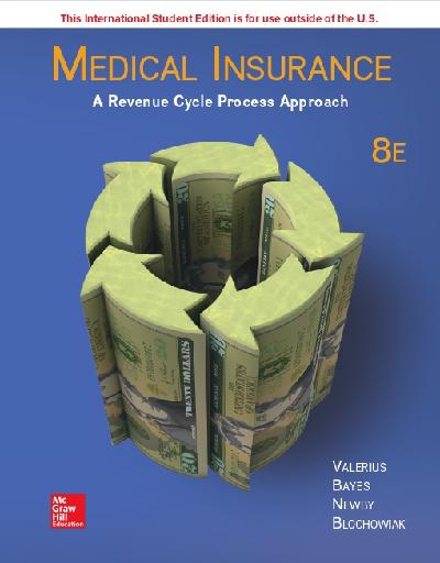 ISE eBook Online Access for Medical Insurance: An Integrated Claims Process Approach