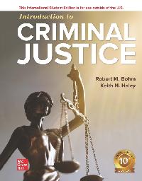 ISE eBook Online Access for Introduction to Criminal Justice by Bohm, Robert/Haley, Keith