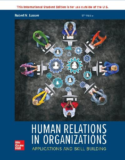 ISE eBook for Human Relations in Organizations: Applications and Skill Building