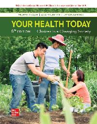 ISE eBook Online Access for Your Health Today: Choices in a Changing Society by TEAGUE