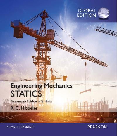 Engineering Mechanics: Statics in SI Units