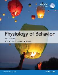 Physiology of Behavior, Global Edition by Birkett, Melissa A./Carlson, Neil R.