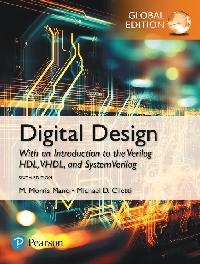 Digital Design, Global Edition by Ciletti, Michael D./Mano, M. Morris R.