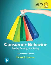Consumer Behavior: Buying, Having, and Being, Global Edition by Solomon, Michael R.