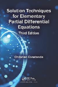 Solution Techniques for Elementary Partial Differential Equations by Constanda, Christian