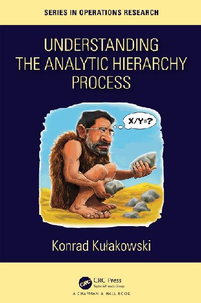 Understanding the Analytic Hierarchy Process