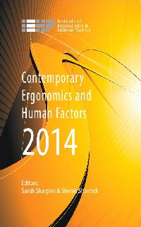 Contemporary Ergonomics and Human Factors 2014 by Shorrock, Steven/Sharples, Sarah
