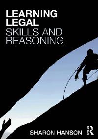 Learning Legal Skills and Reasoning by Hanson, Sharon