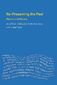 NO PAGE MAP Re-presenting the Past by Lubelska, Cathy/Ryan, Louise