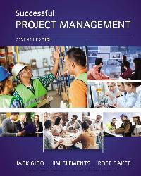 Successful Project Management by Baker, Rose/Clements, Jim/Gido, Jack