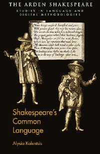 Shakespeare’s Common Language by Kolentsis, Alysia