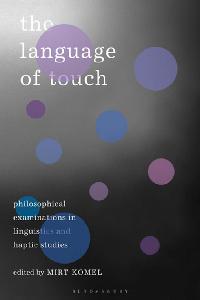 The Language of Touch by Komel, Mirt