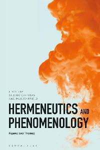 Hermeneutics and Phenomenology by Fairfield, Paul/Geniusas, Saulius