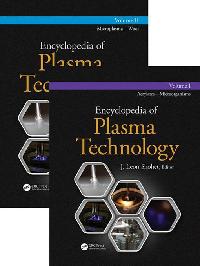 Encyclopedia of Plasma Technology - Two Volume Set by Shohet, J. Leon
