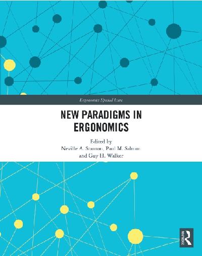 New Paradigms in Ergonomics