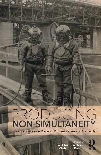 Producing Non-Simultaneity by Rauhut, Christoph/Heine, Eike-Christian