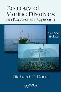 Ecology of Marine Bivalves by Dame, Richard F.