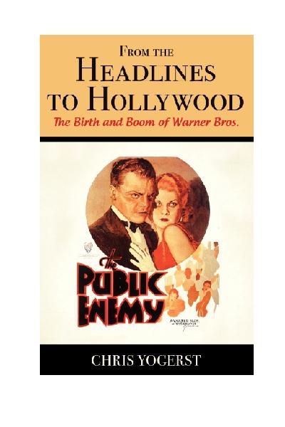 From the Headlines to Hollywood