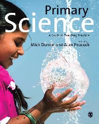 Primary Science by Dunne, Mick/Peacock, Alan