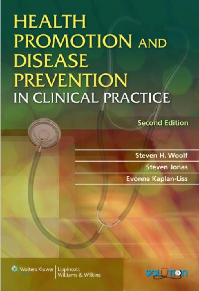 Health Promotion and Disease Prevention in Clinical Practice