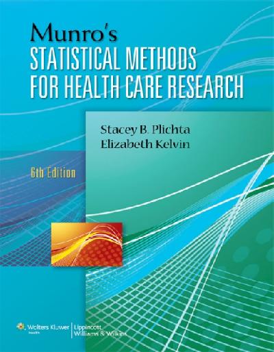 Munro's Statistical Methods for Health Care Research