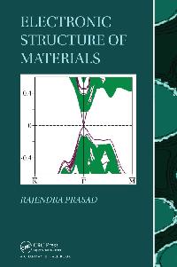 Electronic Structure of Materials by Prasad, Rajendra