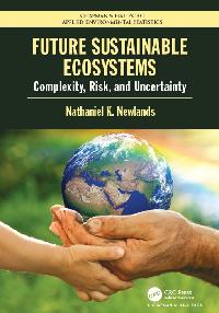 Future Sustainable Ecosystems by Newlands, Nathaniel K