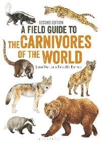 Field Guide to Carnivores of the World, 2nd edition by Hunter, Luke/Barrett, Priscilla