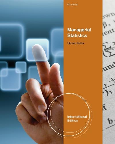 Managerial Statistics, International Edition (with Online Content Printed Access Card)