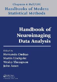 Handbook of Neuroimaging Data Analysis by Aston, John/Thompson, Wesley/Lindquist, Martin