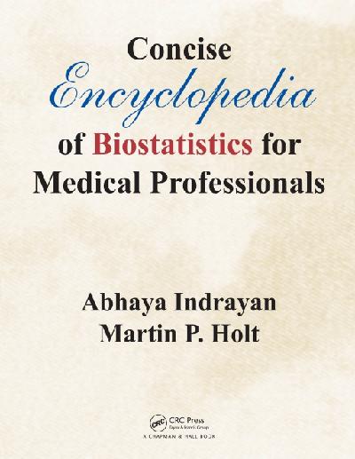 Concise Encyclopedia of Biostatistics for Medical Professionals