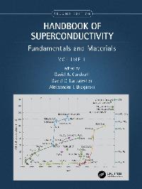 Handbook of Superconductivity by Cardwell, David A./Larbalestier, David C./Braginski, Aleksander