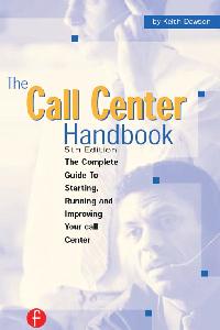 The Call Center Handbook by Dawson, Keith
