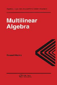 Multilinear Algebra by Merris, Russell