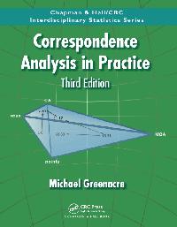 Correspondence Analysis in Practice by Greenacre, Michael