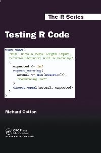 Testing R Code by Cotton, Richard