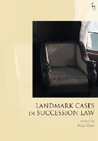 Landmark Cases in Succession Law by Sloan, Brian