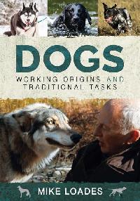 Dogs by Loades, Mike