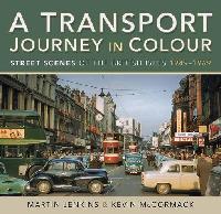 A Transport Journey in Colour by Jenkins, Martin/McCormack, Kevin