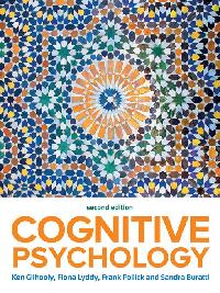 EBOOK: Cognitive Psychology 2e by GILHOOLY
