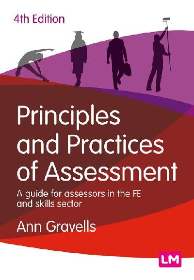 Principles and Practices of Assessment