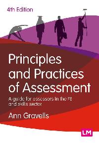 Principles and Practices of Assessment by Gravells, Ann