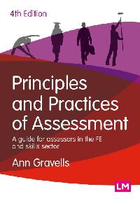 Principles and Practices of Assessment by Gravells, Ann