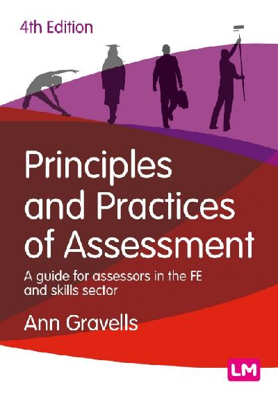 Principles and Practices of Assessment