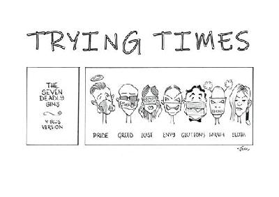 Trying Times
