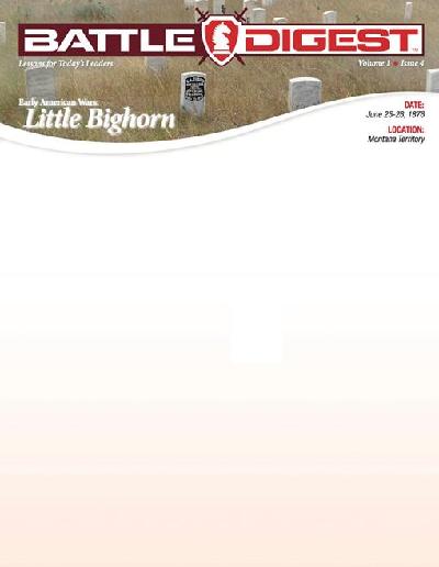 Battle Digest: Little Bighorn