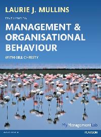 Management and Organisational Behaviour by Mullins, Laurie J.