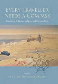 Every Traveller Needs a Compass by Daubney, Vanessa/Cooke, Neil