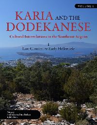 Karia and the Dodekanese by Pedersen, Poul/Poulsen, Birte/Lund, John